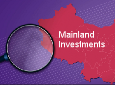 Know more about Mainland investments