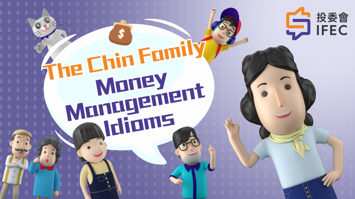 “The Chin Family Money Management Idioms” animation series